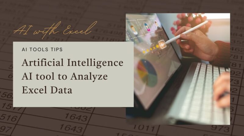 AI tool to Analyze Excel Data